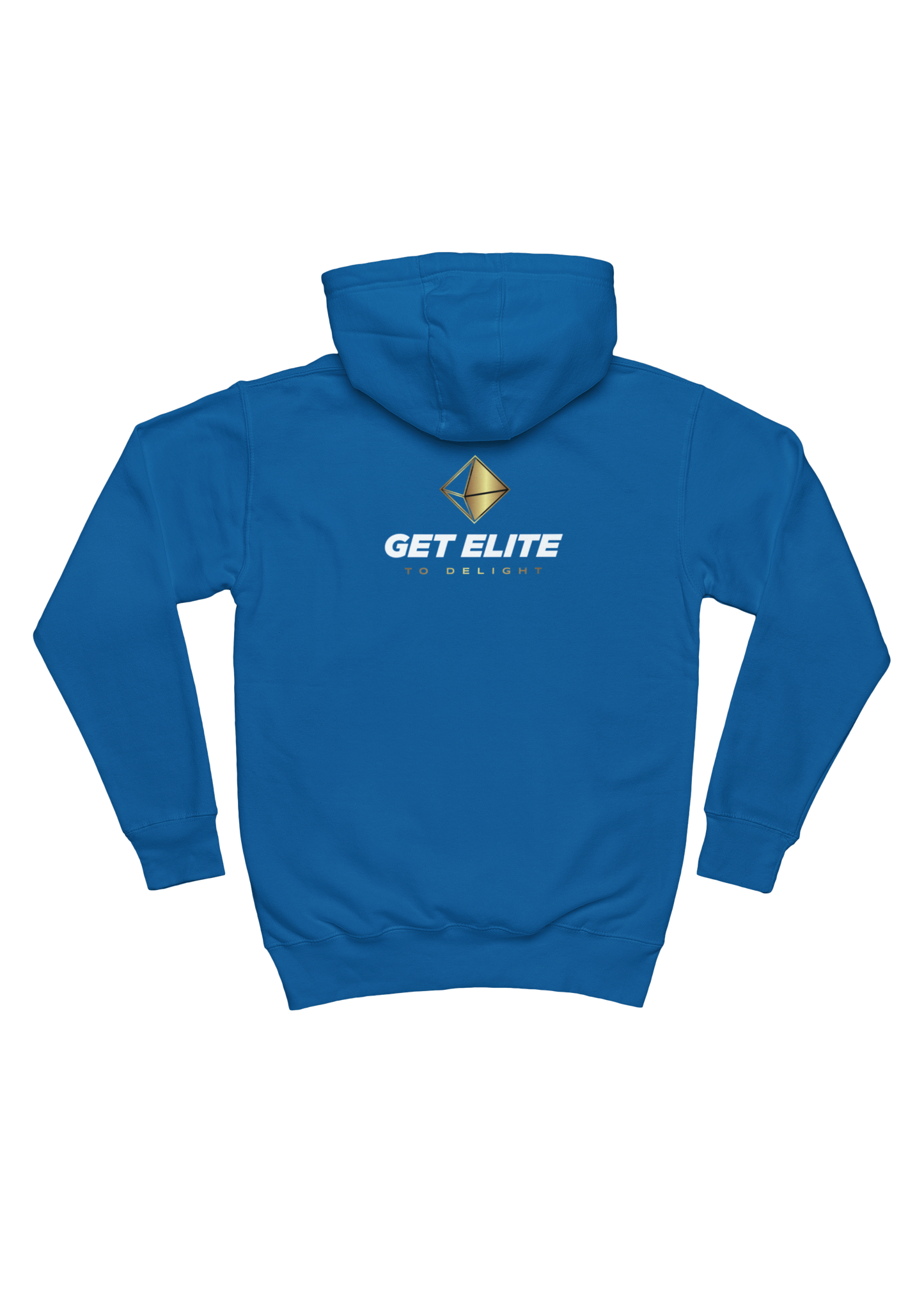 Get Elite to delight - Brand Hoodie