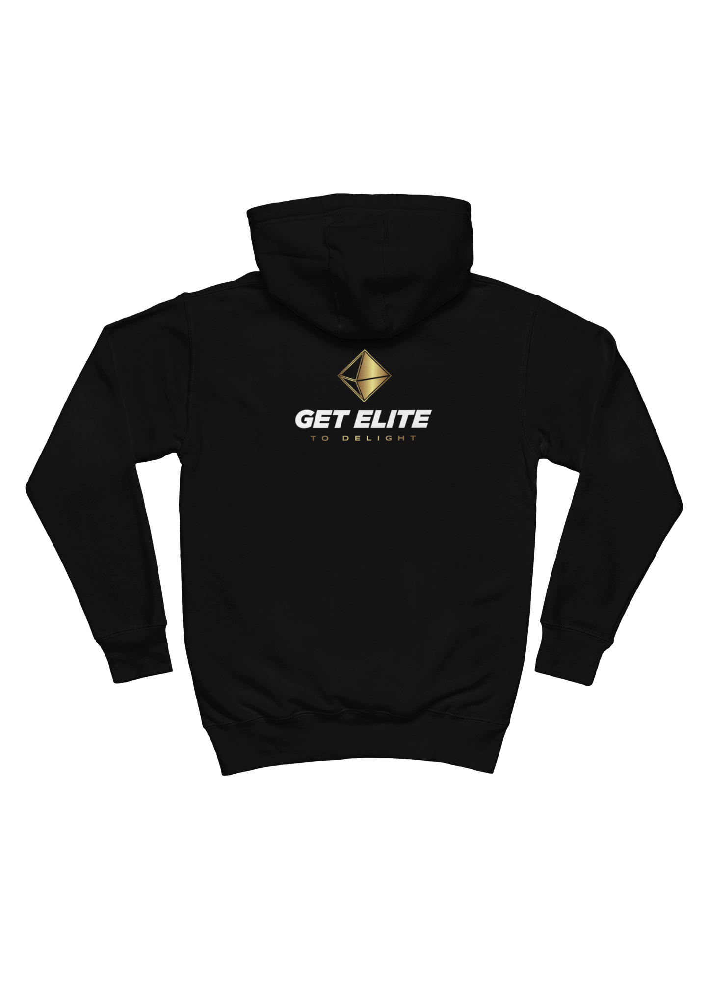 Get Elite to delight - Brand Hoodie